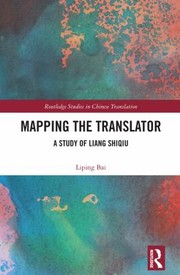 Cover of: Mapping the Translator by Liping Bai, Liping Bai