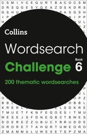 Cover of: Wordsearch Challenge Book 6: 200 Themed Wordsearch Puzzles