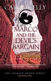 Cover of: Marco and the Devil's Bargain by Carla Kelly