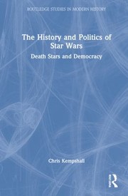 Cover of: History and Politics in the Star Wars Universe