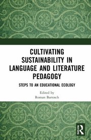 Cover of: Cultivating Sustainability in Language and Literature Pedagogy: Steps to an Educational Ecology