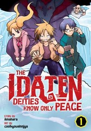 Cover of: Idaten Deities Know Only Peace Vol. 1 by Amahara, Coolkyousinnjya