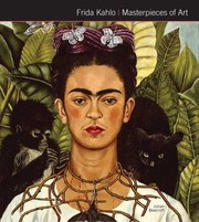 Cover of: Frida Kahlo Masterpieces of Art
