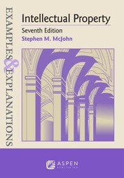 Cover of: Examples and Explanations for Intellectual Property