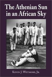 Cover of: Athenian Sun in an African Sky by Kevin J. Wetmore
