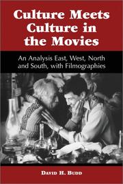 Cover of: Culture meets culture in the movies | David H. Budd