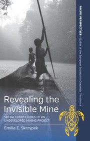 Cover of: Revealing the Invisible Mine by Emilia Skrzypek