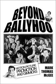 Cover of: Beyond Ballyhoo by Mark Thomas McGee, Mark Thomas McGee