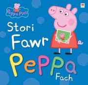 Cover of: Stori Fawr Peppa Fach