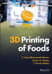 Cover of: 3D Printing of Foods