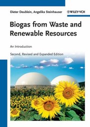 Cover of: Biogas from waste and renewable resources: an introduction