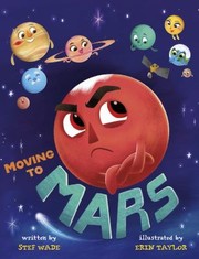 Moving to Mars by Stef Wade, Erin Taylor