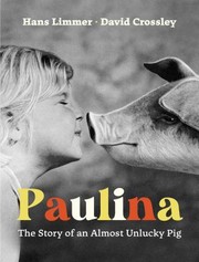 Cover of: Paulina: The Story of an Almost Unlucky Pig