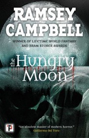 Cover of: Hungry Moon by Ramsey Campbell, Ramsey Campbell