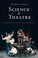 Cover of: Science and Theatre