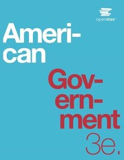 Cover of: American Government 3e by OpenStax (Print Version, Paperback Version, B&W)