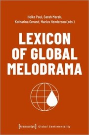 Cover of: Lexicon of Global Melodrama