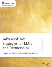 Cover of: Advanced Tax Strategies for LLCs and Partnerships