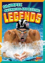 Cover of: Olympic Swimming and Diving Legends