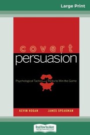 Cover of: Covert Persuasion (16pt Large Print Edition)