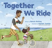 Cover of: Together We Ride by Valerie Bolling, Valerie Bolling, Kaylani Juanita