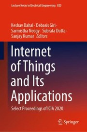 Internet of Things and Its Applications cover