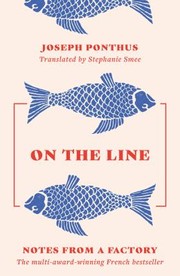 Cover of: On the Line: Notes from a Factory