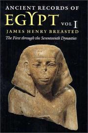 Ancient Records of Egypt by James Henry Breasted
