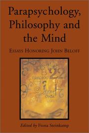 Cover of: Parapsychology, Philosophy and the Mind: Essays Honoring John Beloff