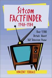 Cover of: Sitcom factfinder, 1948-1984: over 9,700 details from 168 television shows