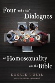 Cover of: Four  Dialogues on Homosexuality and the Bible