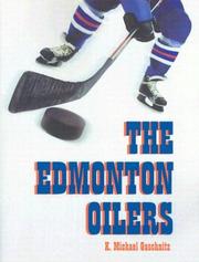 Cover of: The Edmonton Oilers by K. Michael Gaschnitz