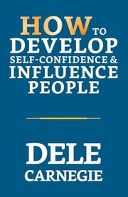 Cover of: How to Develop Self-Confidence & Influence People