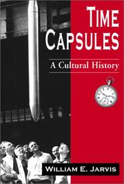Cover of: Time capsules by Jarvis, William E.