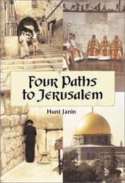 Cover of: Four Paths to Jerusalem by Hunt Janin