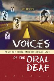 Cover of: Voices of the Oral Deaf: Fourteen Role Models Speak Out