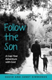 Cover of: Follow the Son: A Gap-Year Adventure with God