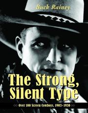 Cover of: The strong, silent type: over 100 screen cowboys,  1903-1930
