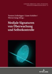 Cover of: Mediale Signaturen Von Ueberwachung und Selbstkontrolle