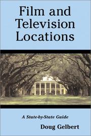 Film and television locations by Doug Gelbert