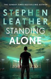 Cover of: Standing Alone by Stephen Leather