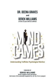 Cover of: Mind Games: Understanding Trafficker Psychological Warfare