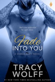 Cover of: Fade into You by Tracy Wolff