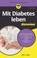 Cover of: MIT Diabetes Leben