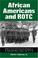 Cover of: African Americans and ROTC