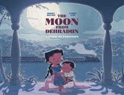 Cover of: Moon from Dehradun: A Story of Partition