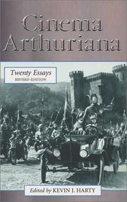 Cinema Arthuriana by Kevin J. Harty