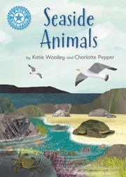 Cover of: Reading Champion : Seaside Animals: Independent Reading Non-Fiction Blue 4