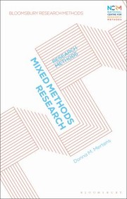 Cover of: Mixed Methods Research by Donna M. Mertens, Jessica Nina Lester, Mark Elliot, Donna M. Mertens, Jessica Nina Lester, Mark Elliot