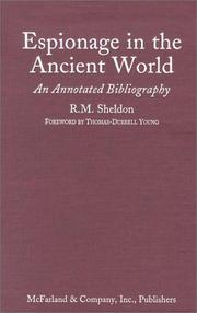 Cover of: Espionage in the Ancient World: An Annotated Bibliography of Books and Articles in Western Languages